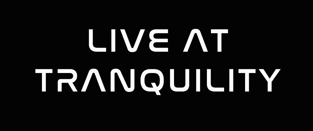 Live at Tranquility Banner